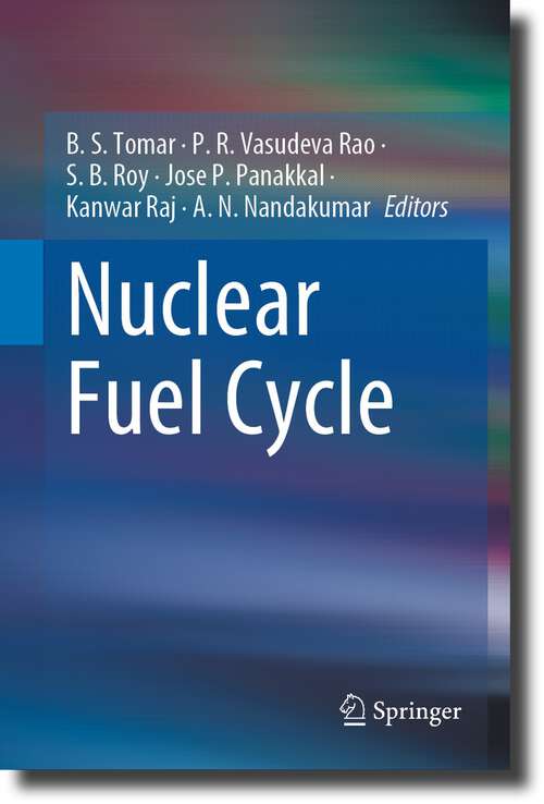 Book cover of Nuclear Fuel Cycle (1st ed. 2023)