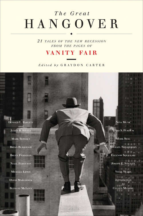 Book cover of The Great Hangover: 21 Tales of the New Recession from the Pages of Vanity Fair