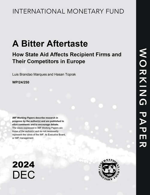 Book cover of A Bitter Aftertaste: How State Aid Affects Recipient Firms and Their Competitors in Europe