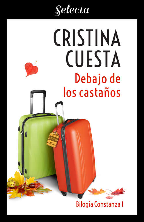 Book cover of Debajo de los castaños (Constanza: Volumen 1)