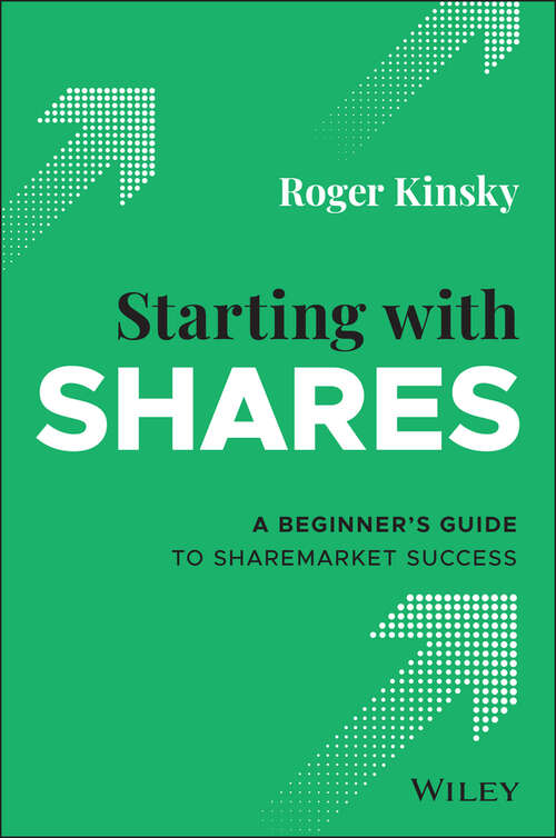 Book cover of Starting With Shares: A Beginner's Guide to Sharemarket Success