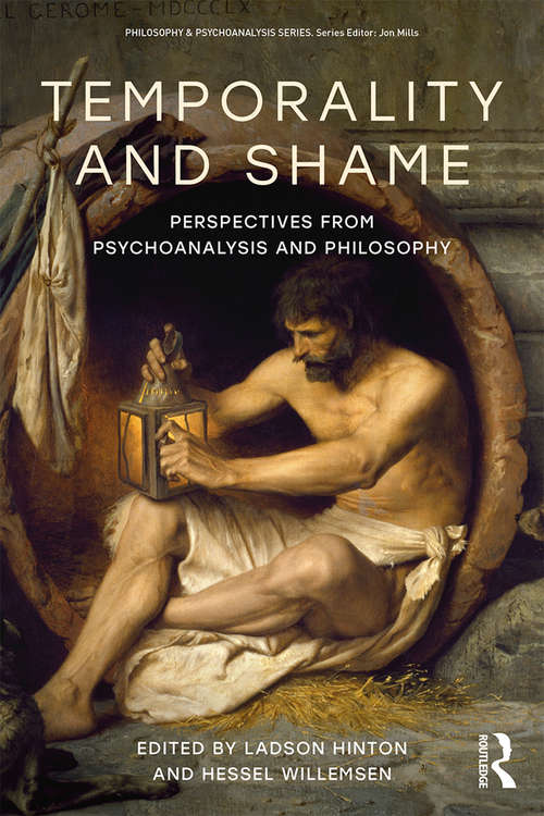 Book cover of Temporality and Shame: Perspectives from Psychoanalysis and Philosophy (Philosophy and Psychoanalysis)