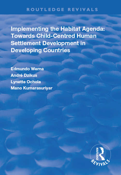 Book cover of Implementing the Habit Agenda: Towards Child-centred Human Settlement Development in Developing Countries (Routledge Revivals)