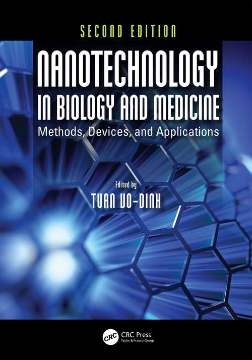 Book cover of Nanotechnology in Biology and Medicine: Methods, Devices, and Applications, Second Edition (2)