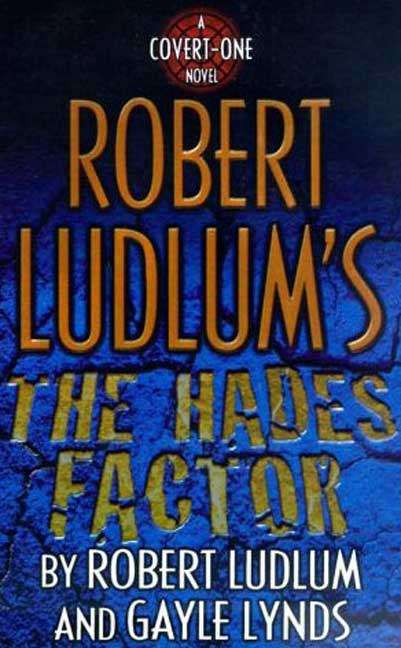 Book cover of The Hades Factor (Covert-One #1)