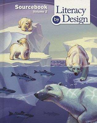 Book cover of Literacy by Design, Sourcebook Volume 2 [Grade 4]