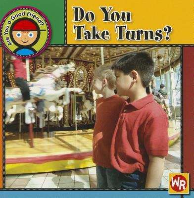 Book cover of Do You Take Turns? (Rise And Shine)