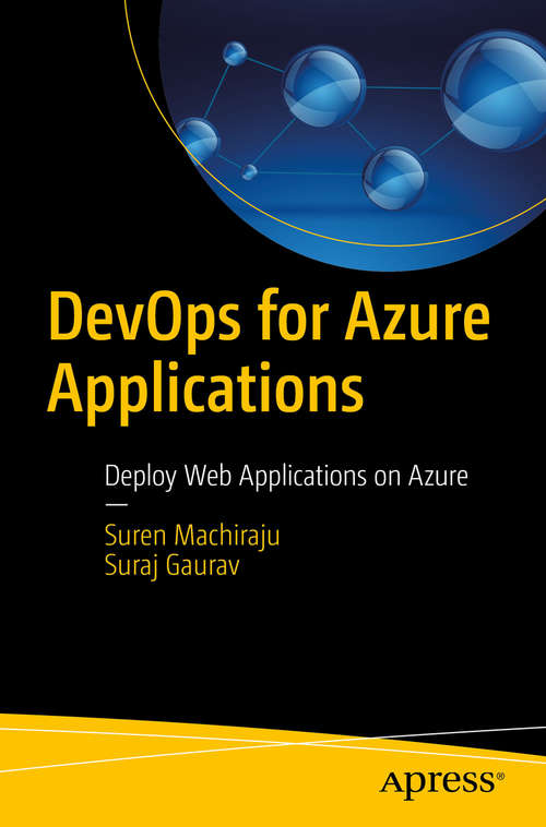 Book cover of DevOps for Azure Applications: Deploy And Integrate Web Applications On Azure (1st ed.)