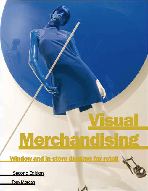 Book cover of Visual Merchandising Second edition: Escaparates E Interiores Comerciales (2)