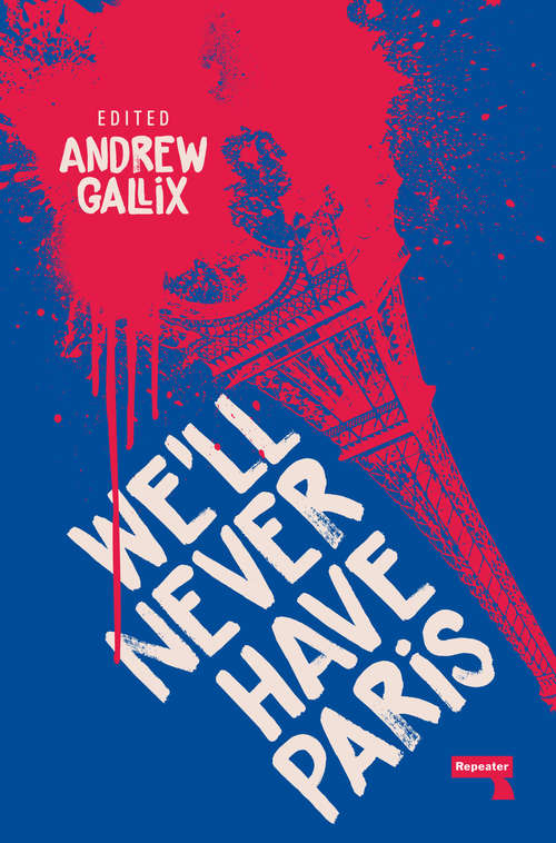 Book cover of We'll Never Have Paris