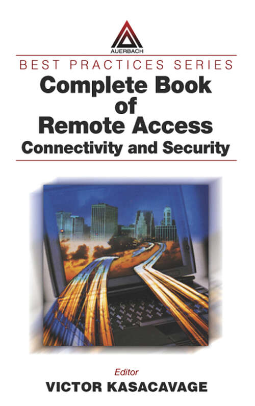 Book cover of Complete Book of Remote Access: Connectivity and Security (Best Practices)