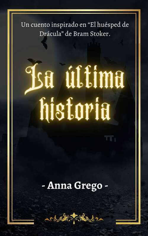 Book cover of La última historia