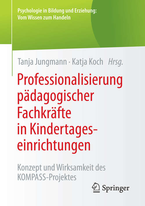Book cover of Professionalisierung pädagogischer Fachkräfte in Kindertageseinrichtungen
