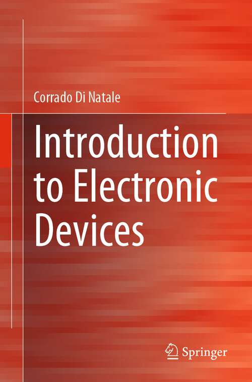 Book cover of Introduction to Electronic Devices (1st ed. 2023)