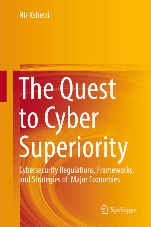 Book cover of The Quest to Cyber Superiority