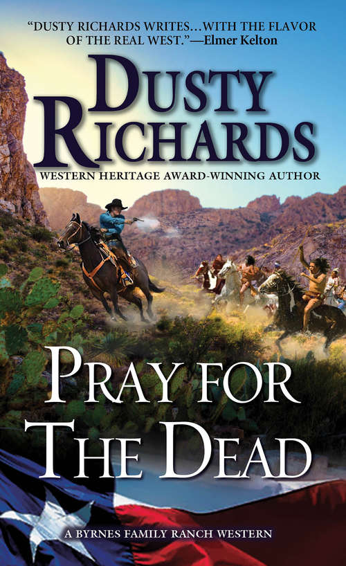 Book cover of Pray for the Dead: Byrnes Family Ranch 8 (A Byrnes Family Ranch Novel #8)