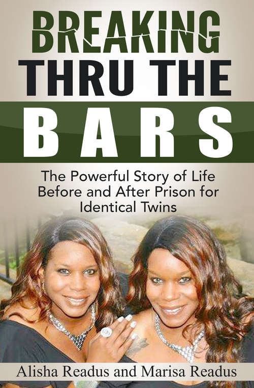Book cover of Breaking Thru The Bars
