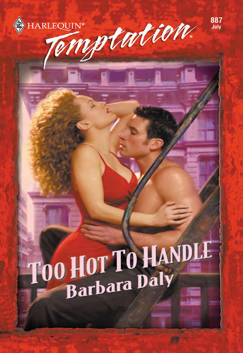 Book cover of Too Hot To Handle