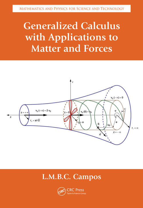 Book cover of Generalized Calculus with Applications to Matter and Forces (1) (Mathematics and Physics for Science and Technology)