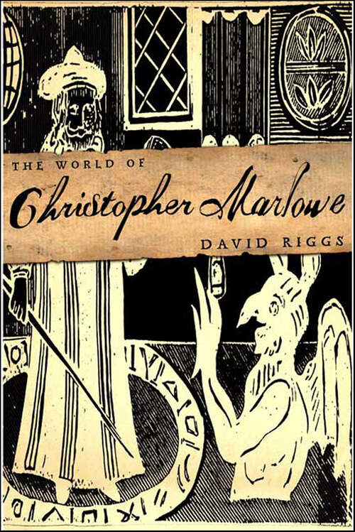 Book cover of The World of Christopher Marlowe