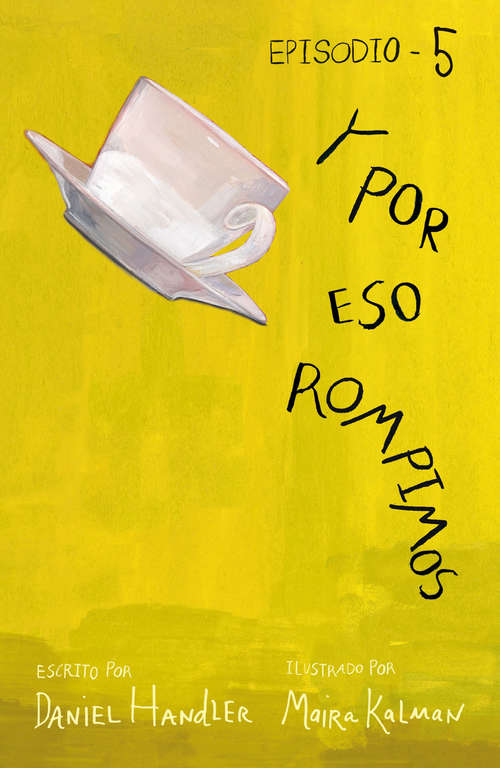 Book cover of Y por eso rompimos (Episodio 5)
