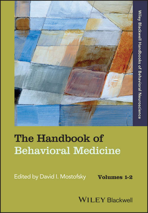 Book cover of The Handbook of Behavioral Medicine (Blackwell Handbooks of Behavioral Neuroscience)