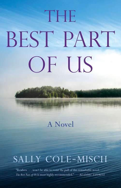 Book cover of The Best Part of Us: A Novel