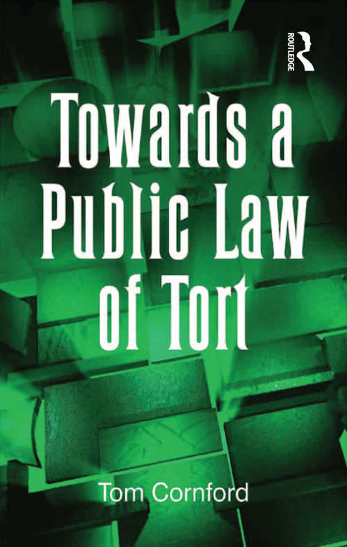 Book cover of Towards a Public Law of Tort