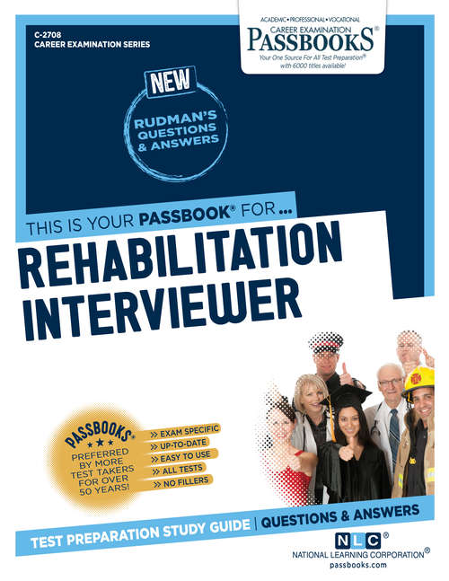 Book cover of Rehabilitation Interviewer: Passbooks Study Guide (Career Examination Series)