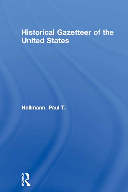 Book cover of Historical Gazetteer of the United States