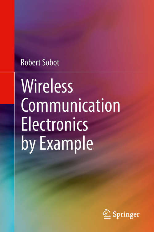 Book cover of Wireless Communication Electronics by Example