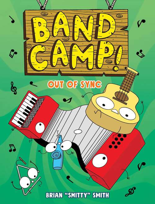 Book cover of Band Camp! 2: Out of Sync (Band Camp)