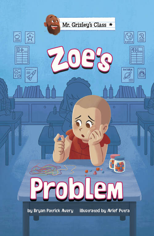 Book cover of Zoe's Trouble (Mr. Grizley's Class Ser.)
