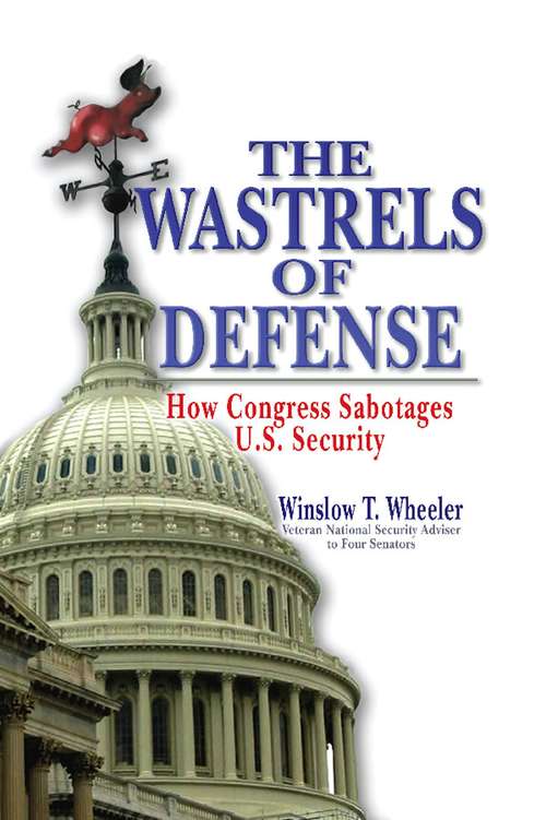 Book cover of The Wastrels of Defense