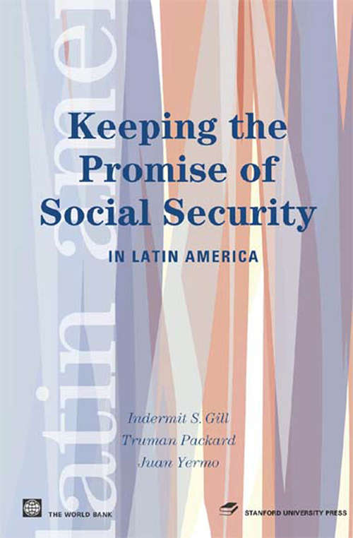 Book cover of Keeping the Promise of Social Security in Latin America