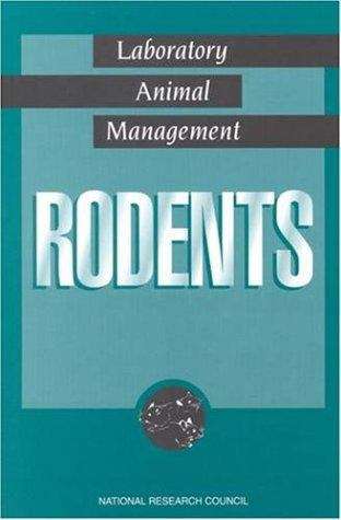 Book cover of Rodents: Laboratory Animal Management