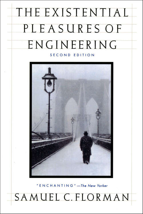 Book cover of The Existential Pleasures of Engineering (2)