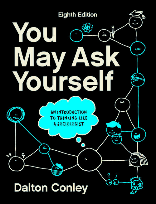 Book cover of You May Ask Yourself (Eighth Edition) (Eighth Edition)