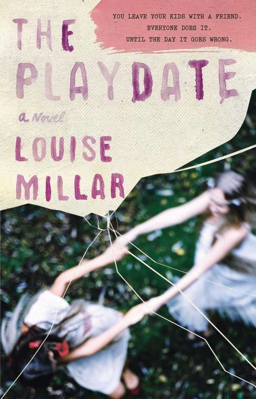 Book cover of The Playdate: A Novel