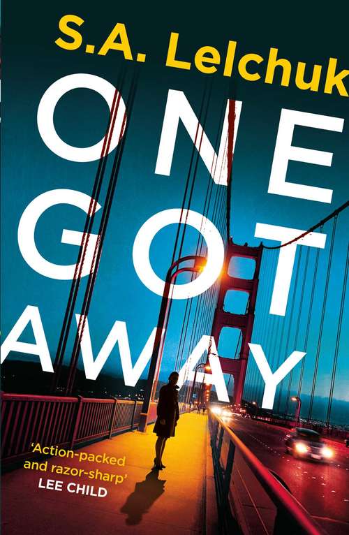 Book cover of One Got Away: A gripping thriller with a bada** female PI!