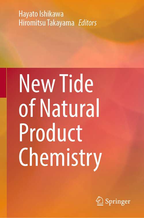 Book cover of New Tide of Natural Product Chemistry (1st ed. 2023)