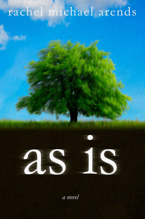 Book cover of As Is: A Novel