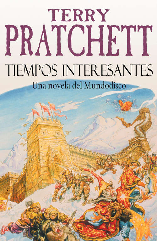 Book cover of Tiempos Interesantes (Mundodisco: Volumen 17)