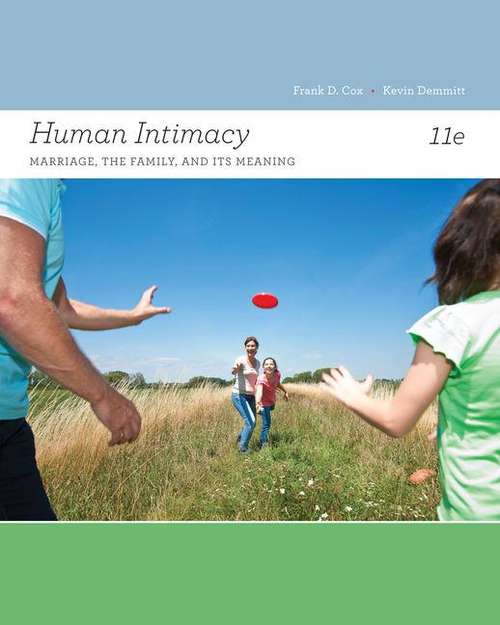 Book cover of Human Intimacy (Eleventh Edition): Marriage, The Family, And Its Meaning
