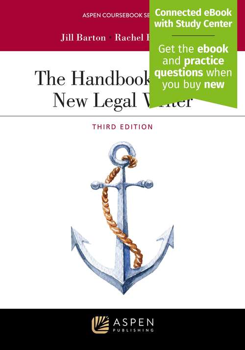 Book cover of The Handbook for the New Legal Writer (Third Edition) (Aspen Coursebook)