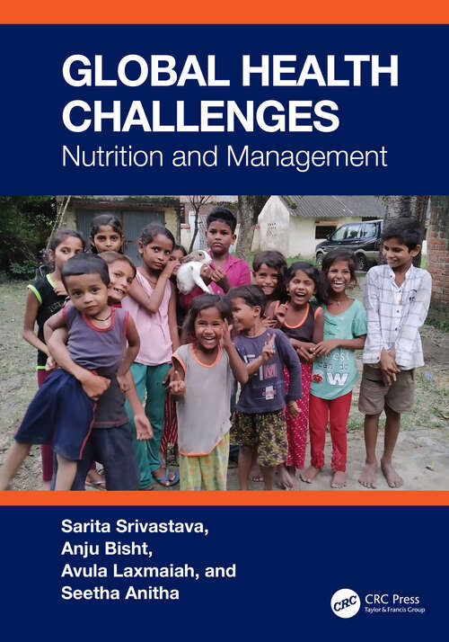 Book cover of Global Health Challenges: Nutrition and Management