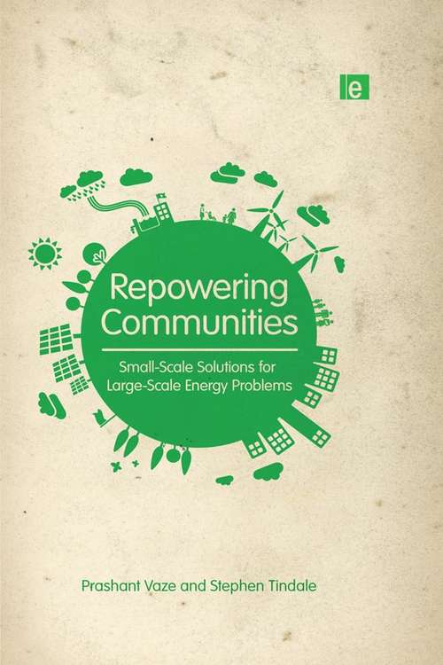 Book cover of Repowering Communities: Small-Scale Solutions for Large-Scale Energy Problems