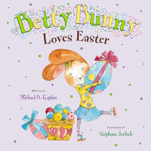 Book cover of Betty Bunny Loves Easter (Betty Bunny)