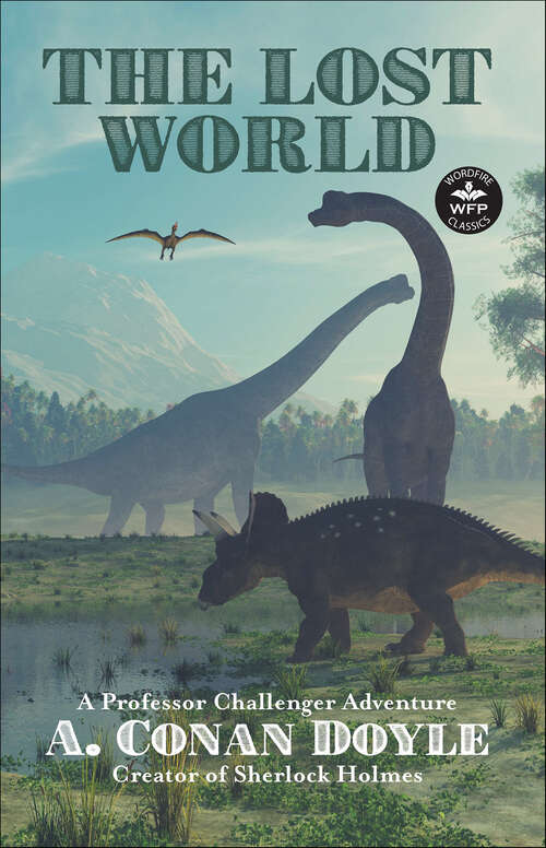 Book cover of The Lost World (Professor Challenger Adventures)