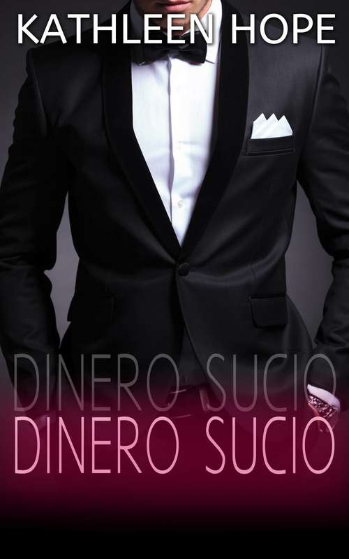Book cover of Dinero sucio